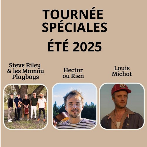 Tournée spéciales - Été 2025